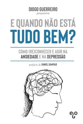bokomslag E quando não está tudo bem?