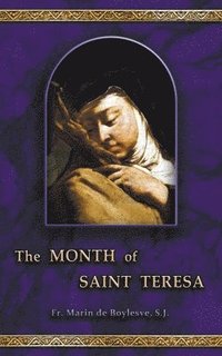 bokomslag The Month of Saint Teresa