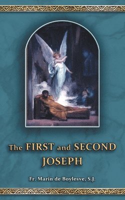 The First and Second Joseph 1