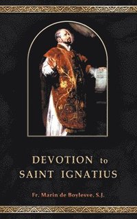bokomslag Devotion to Saint Ignatius