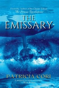 bokomslag The Emissary - A Novel