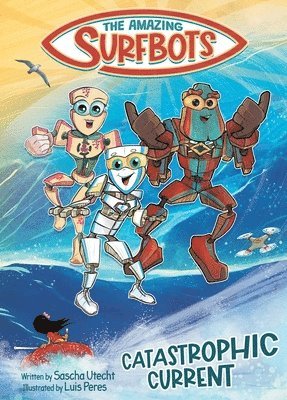 Sascha Utecht - Amazing Surfbots, Häftad