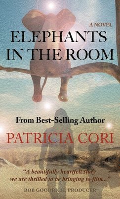 Patricia Cori - Elephants in the Room, Inbunden