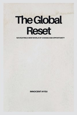 bokomslag The Global Reset