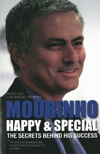 bokomslag Mourinho - Happy & Special