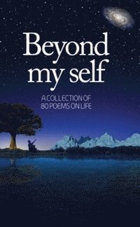 bokomslag Beyond My Self