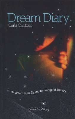 Carla Duarte Cardoso - Dream Diary, Häftad. Tillgänglighet: Lägg i varukorg