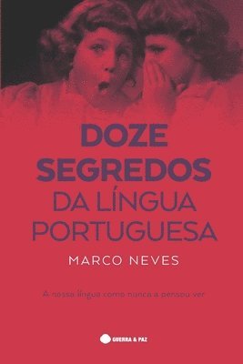 bokomslag Doze Segredos da Língua Portuguesa