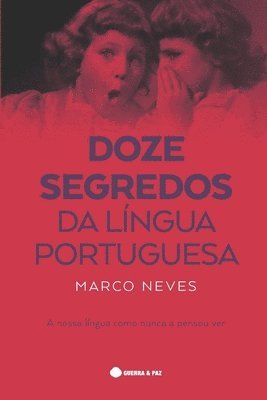 Doze Segredos da Lingua Portuguesa 1