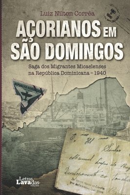 Aorianos em So Domingos 1