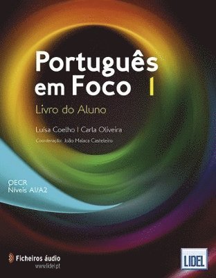 Luisa Coelho, Carla Oliveira, Joao Malaca Casteleiro - Portugues em Foco, Häftad