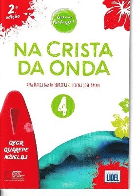 bokomslag Na Crista da Onda 4 - B2 - Livro do Professor