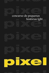 bokomslag PIXEL 1 e 2: Concursos de pequenas historias LGBT