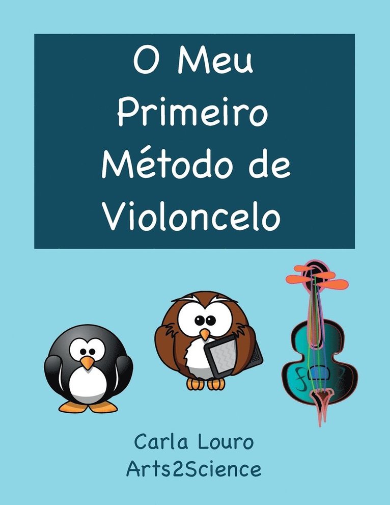 O Meu Primeiro Metodo de Violoncelo 1