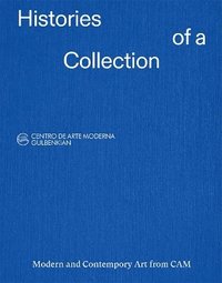 bokomslag Histories of a Collection