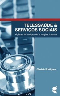 bokomslag Telessaúde e serviços sociais