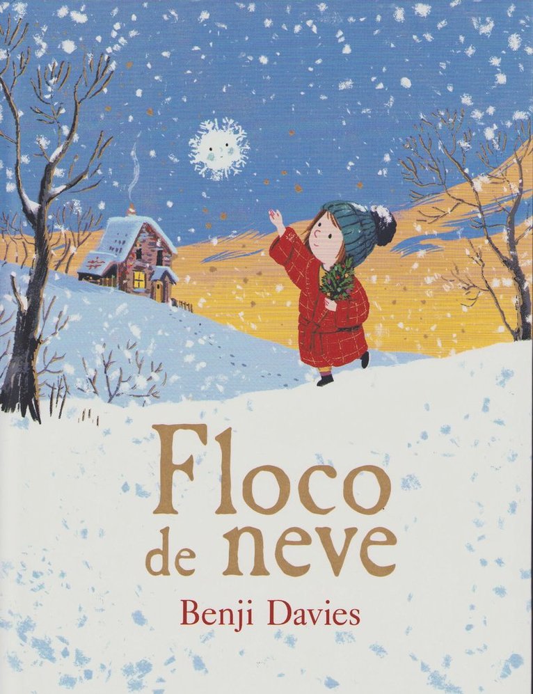Benji Davies - Snöflingan (Portugisiska), Inbunden