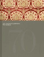 Calouste Gulbenkian Museum - 70 years/70 works, Inbunden