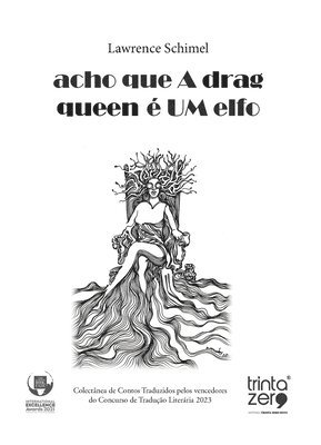 bokomslag acho que A drag queen  UM elfo