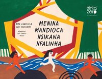 bokomslag Menina Mandioca Nsikana Nfalinha