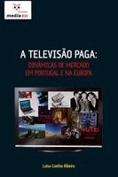 Luísa Ribeiro - A Televisão Paga, Häftad