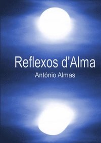 bokomslag Reflexos d'Alma