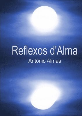 Reflexos d'Alma 1