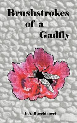 Brushstrokes of a Gadfly 1