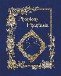 bokomslag Phantom Phantasia
