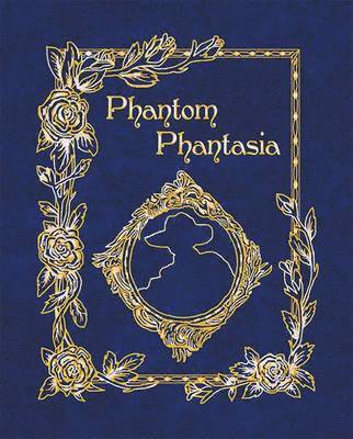 E A Bucchianeri, E. A. Bucchianeri - Phantom Phantasia, Inbunden