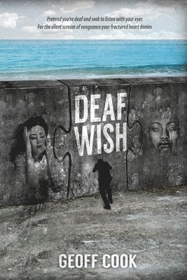 bokomslag Deaf Wish