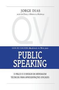 bokomslag Public Speaking: O palco e o design da mensagem