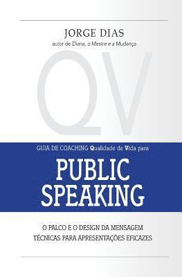 Public Speaking: O palco e o design da mensagem 1