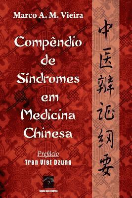 Marco a. M. Vieira - Compêndio de Síndromes em Medicina Chinesa, Häftad