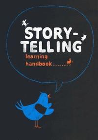 bokomslag Storytelling: Learning Handbook