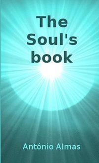 bokomslag The Soul's book