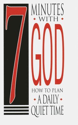 Robert Foster - 7 Minutes with God 25-Pack: How to Plan a Daily Quiet Time, Häftad