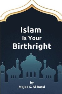 bokomslag Islam Is Your Birthright