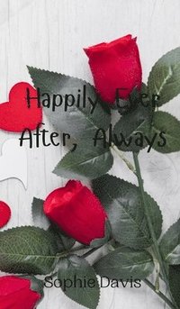 bokomslag Happily Ever After, Always