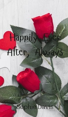 bokomslag Happily Ever After, Always