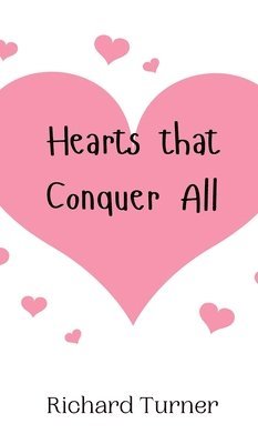 Hearts that Conquer All 1