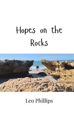 Hopes on the Rocks 1