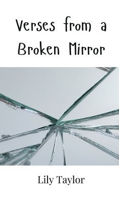 bokomslag Verses from a Broken Mirror