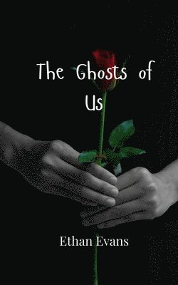 Ghosts of Us