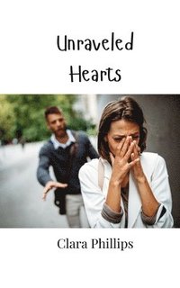 bokomslag Unraveled Hearts