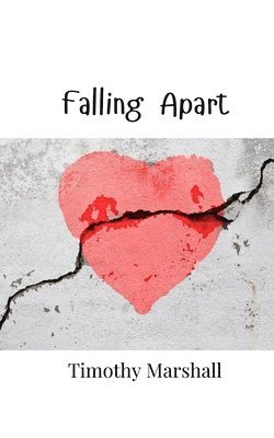 Timothy Marshall - Falling Apart, Häftad