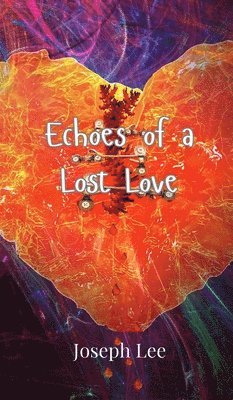 Echoes of a Lost Love 1