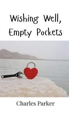 Wishing Well, Empty Pockets 1