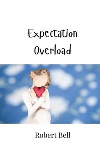 bokomslag Expectation Overload