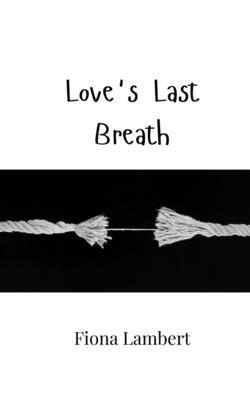 bokomslag Love's Last Breath